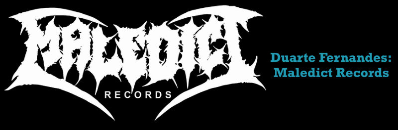 Duarte Fernandes Maledict Records